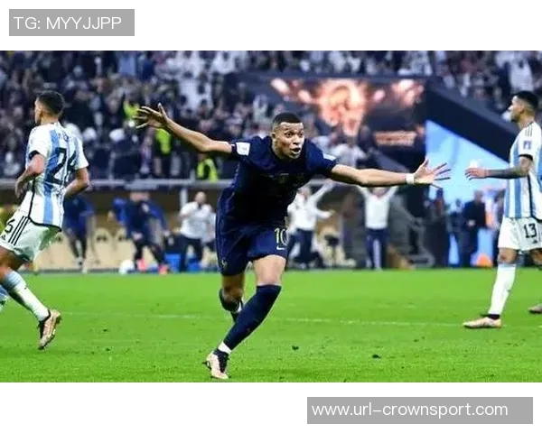 三年前世界杯决赛回顾法国队重温姆巴佩进球庆祝瞬间