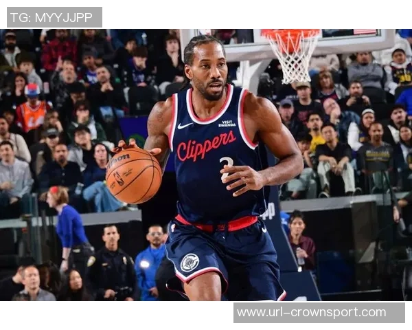 莱昂纳德全场高效发挥助球队锁定胜局30分11板4助攻展现统治力